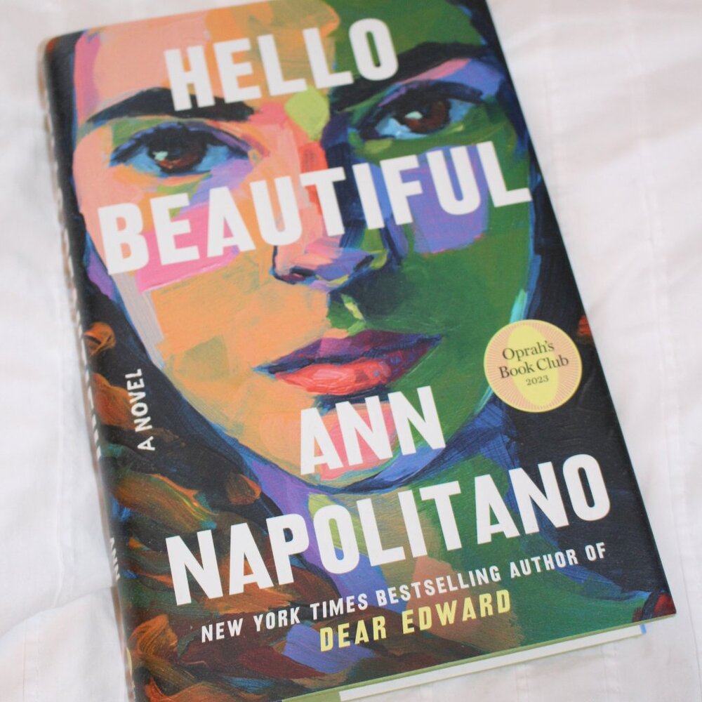 Hello Beautiful A Novel by Ann Napolitano (Hardcover)